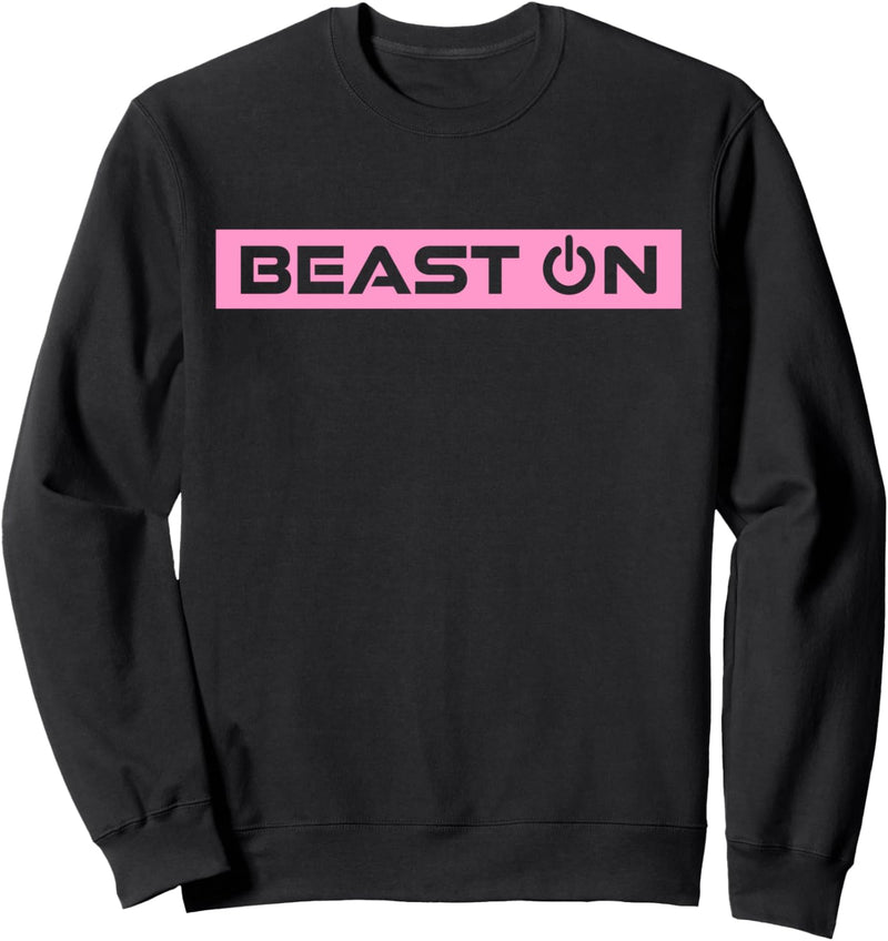 Beast ON Pink Gym Fitness Workout Gym Spruch Pink Motivation Sweatshirt