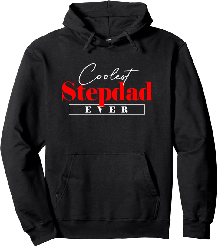 Father's Day Birthday gift for Funny Coolest Stepdad or Dad Pullover Hoodie