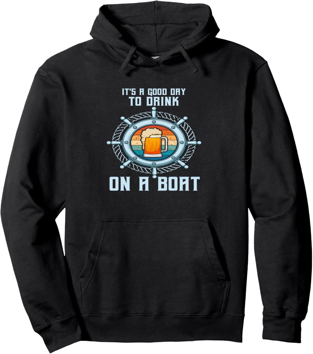 Funny Boat Owner Lover Lake River Drinking Party Pullover Hoodie