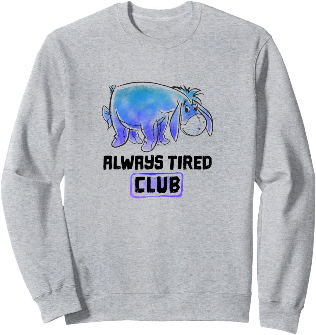 Disney Winnie The Pooh Eeyore Airbrush Always Tired Club Sweatshirt