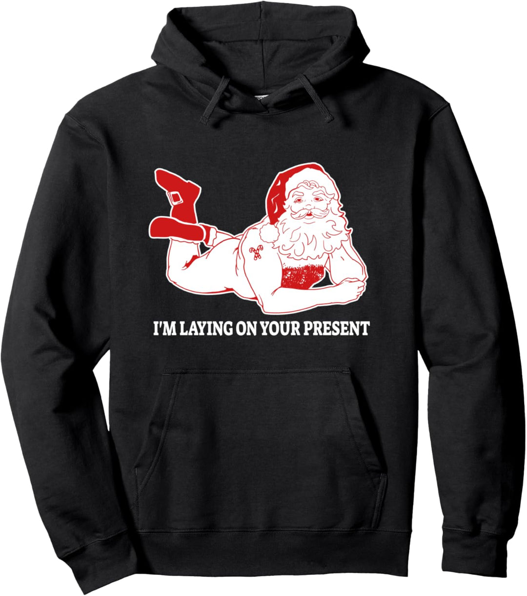 Funny Bad Naughty Santa Christmas Joke Holiday Humor Gag Pullover Hoodie