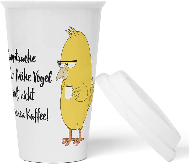 JUNIWORDS To-Go Becher mit Deckel, Hauptsache der frühe Vogel säuft nicht meinen Kaffee!