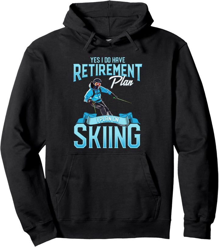 Lustige Skifahrer Altersvorsorge für Skifahren Snow Ski Pullover Hoodie
