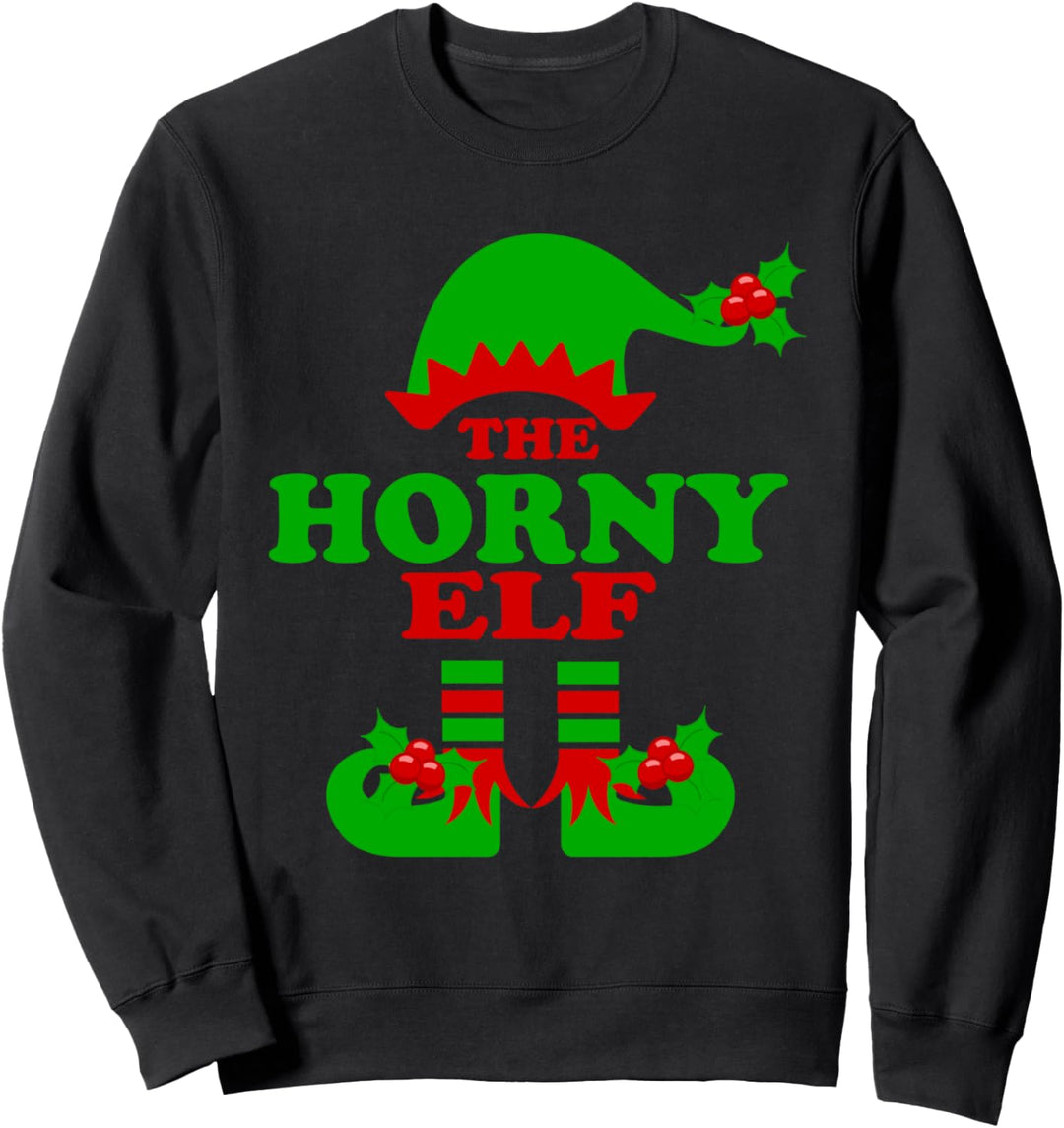 The Horny Elf Lustige Weihnachtselffamilie Matching Sexy Xmas Sweatshirt