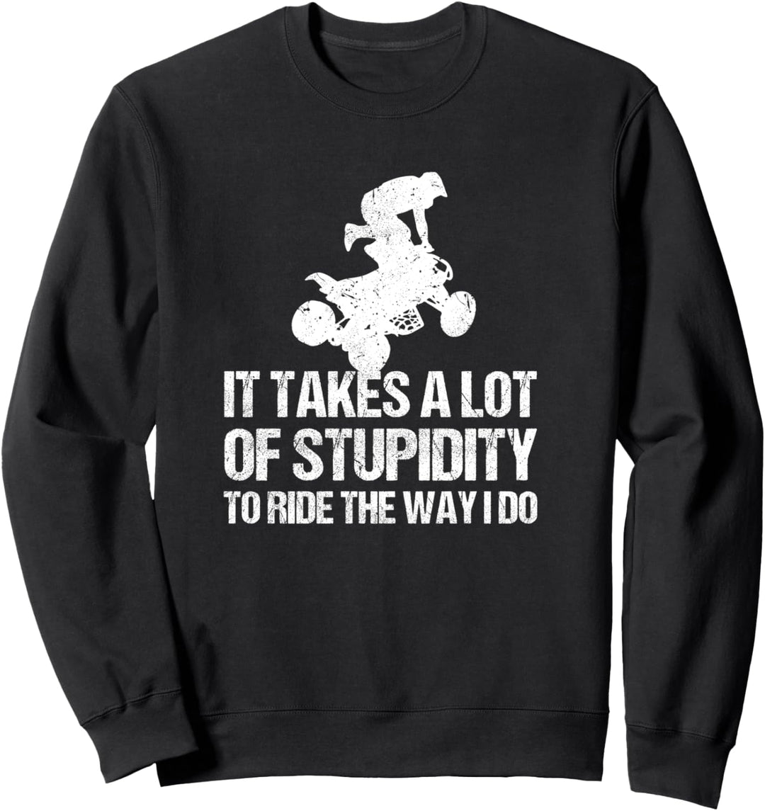 Quadfahrer Atv Motorsport - Allrad Actionbike Quad Bike Sweatshirt
