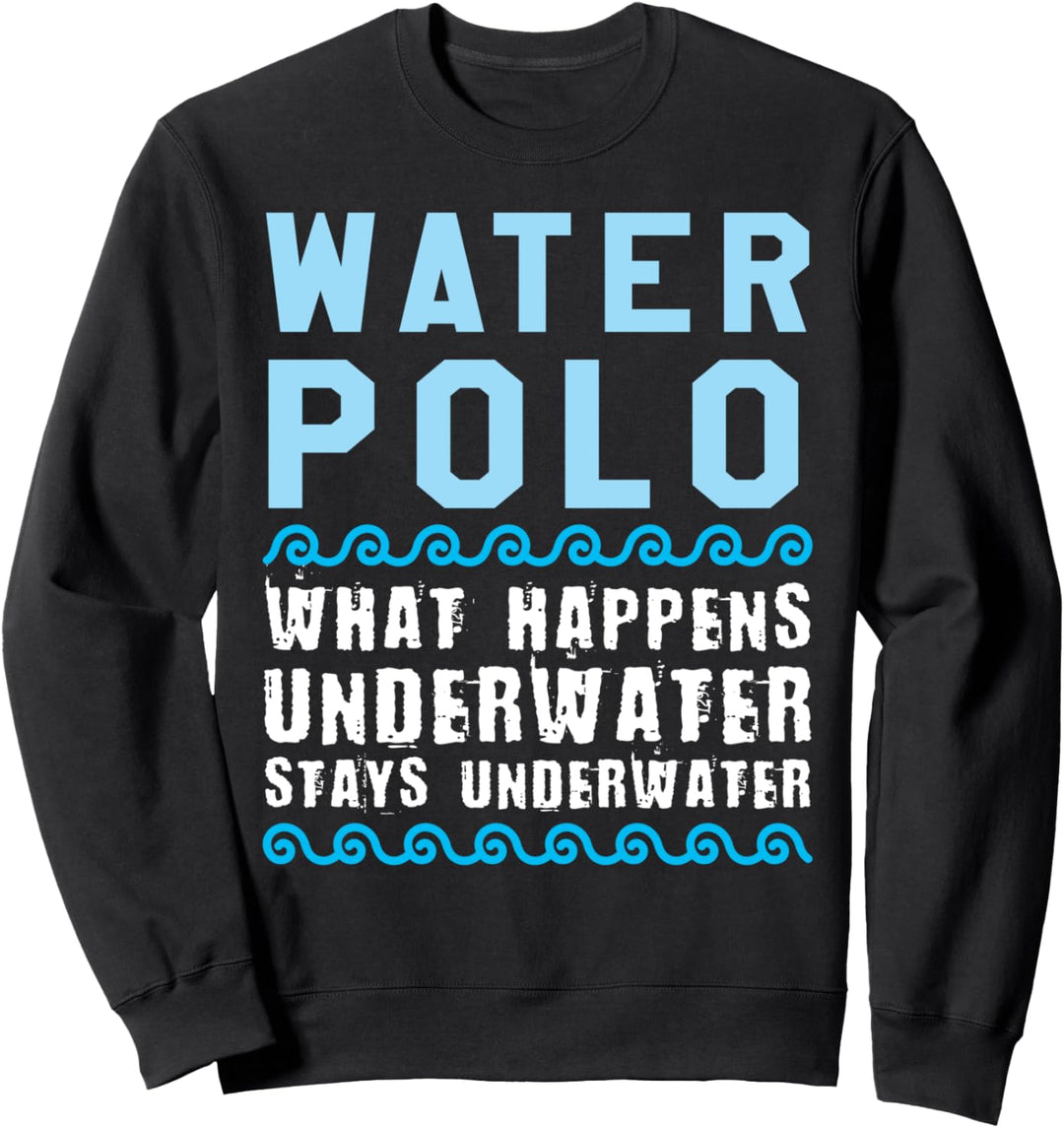 Wasserball Spruch - lustiger Wasserballer Sweatshirt