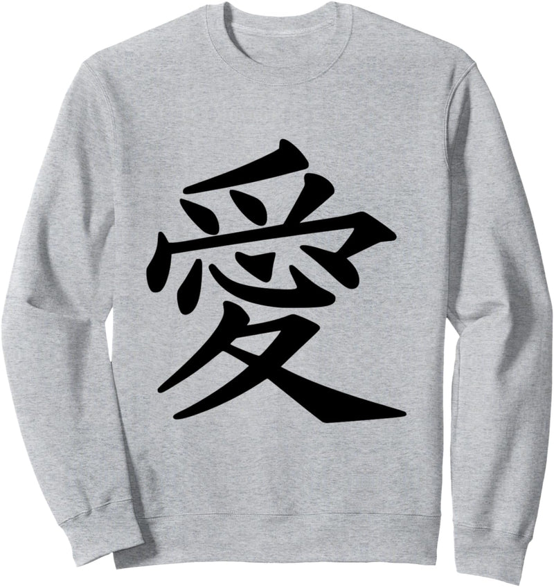 Chinesische Liebescharakter Sweatshirt