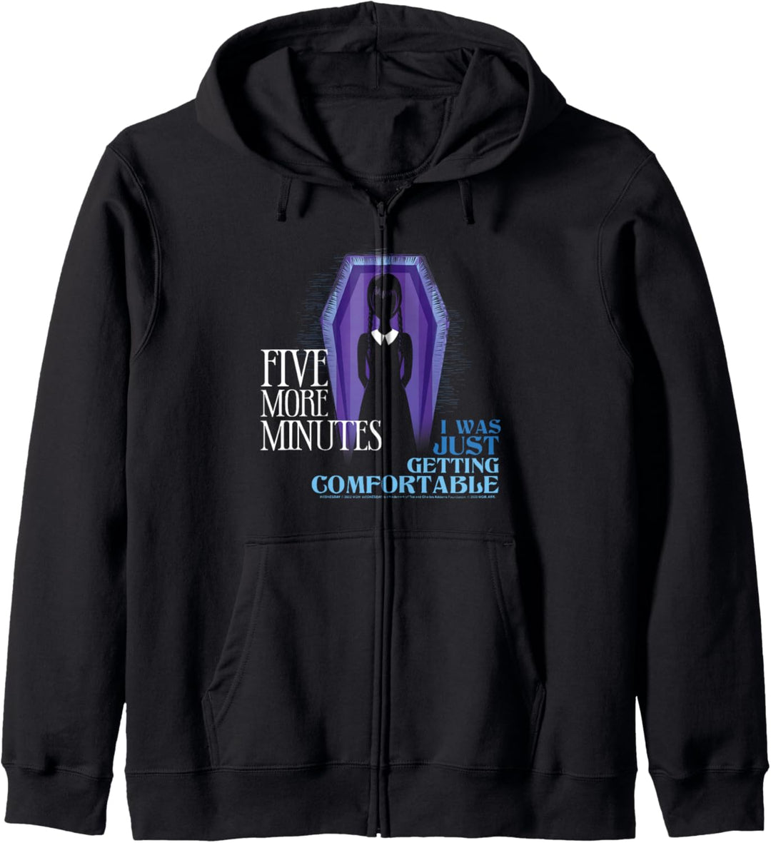Wednesday Coffin Five More Minutes Quote Kapuzenjacke