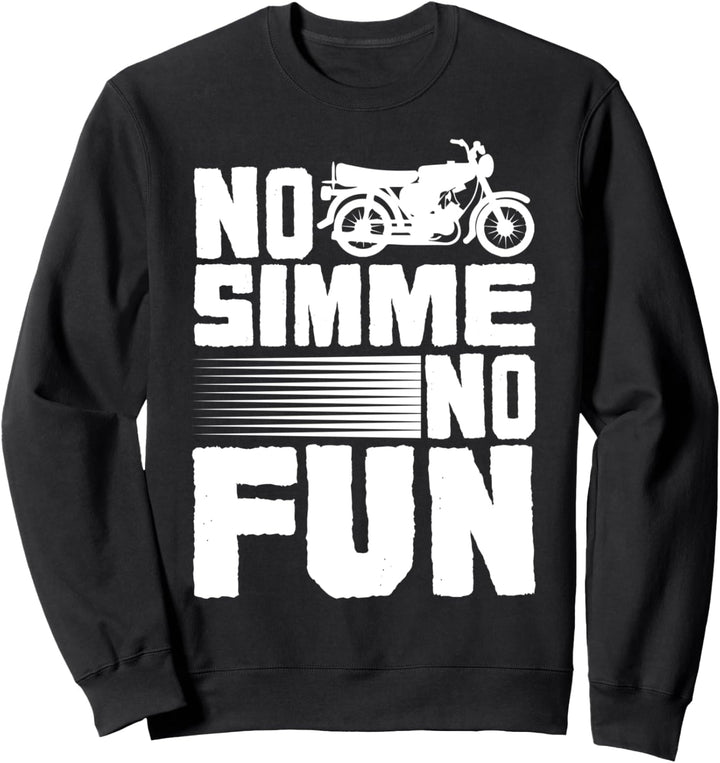 No Simme No Fun Simson S51 Sweatshirt