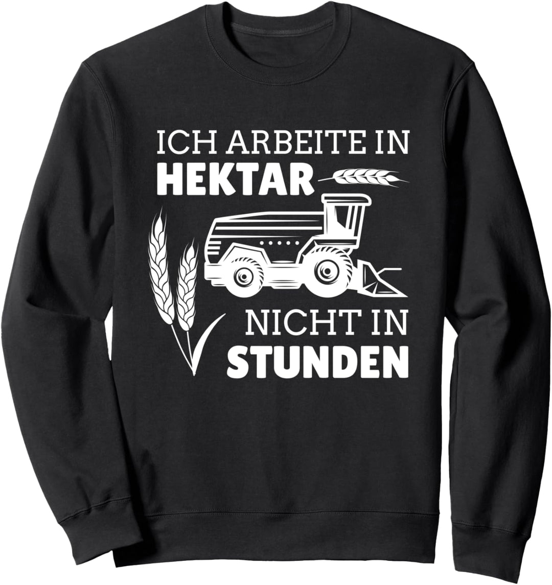 Landwirt Trecker Mähdrescher Lohner Lustiges Landwirtschaft Sweatshirt
