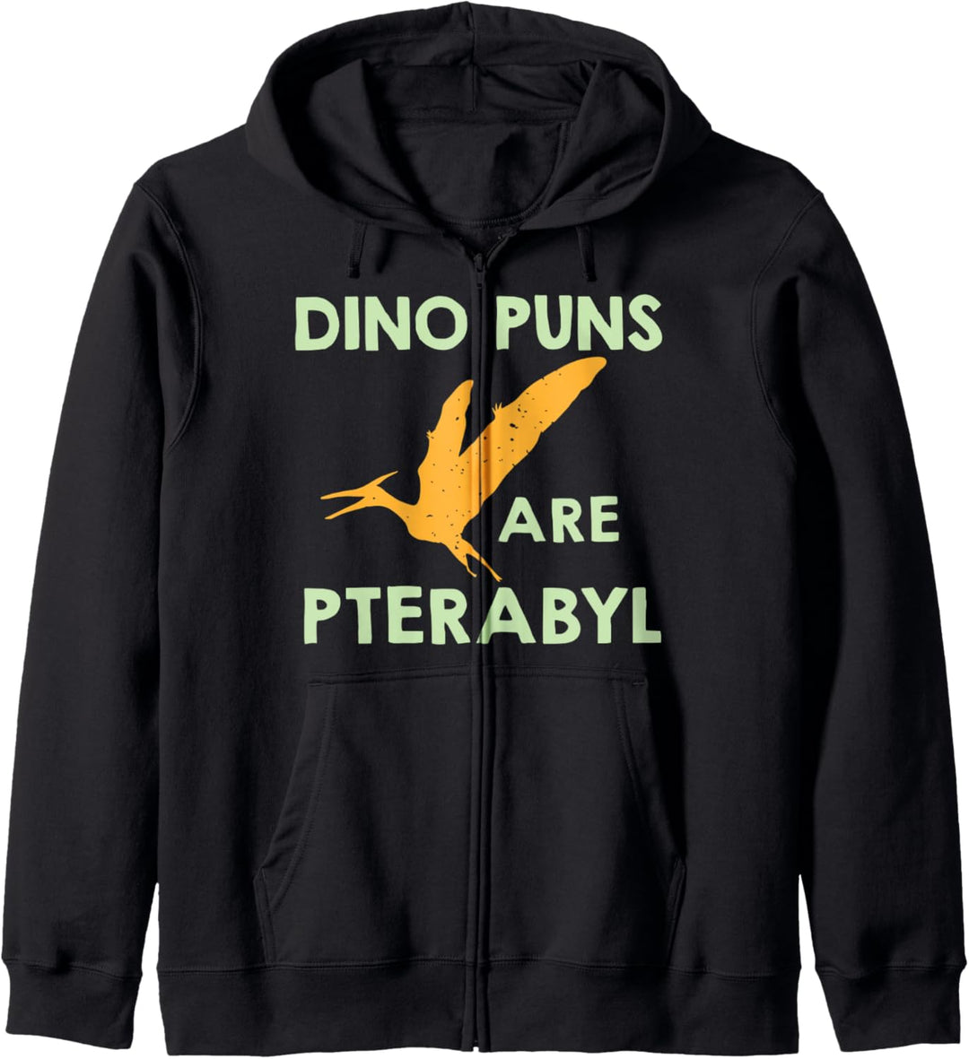 Dino Puns Are Pterabyl - Funny Dinosaur Dino Kapuzenjacke