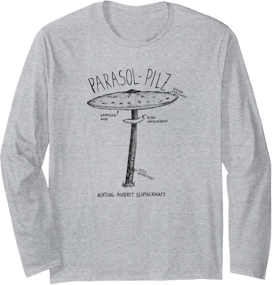 Lustiges Parasol Pilz Riesenschirmling - Pilzsammler Langarmshirt