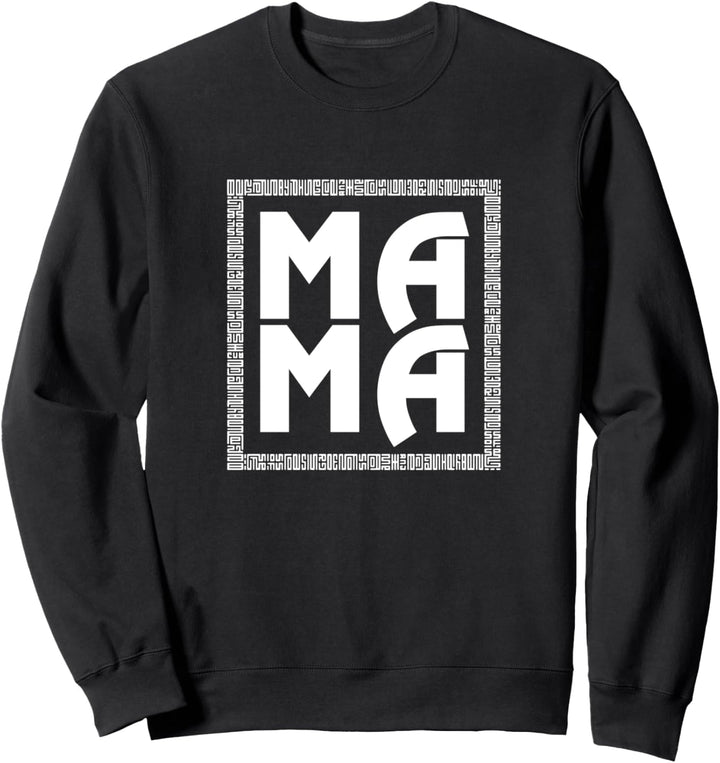 Mama Mutter Muttertag Geburtstag Partnerlook Lustig Geschenk Sweatshirt