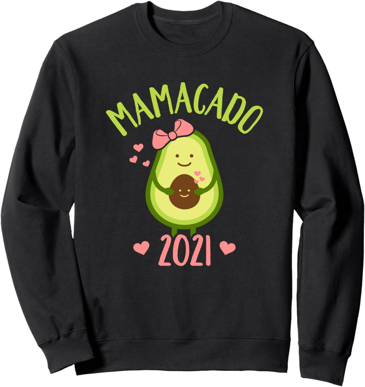 Mama Mamacado 2021 Sweatshirt