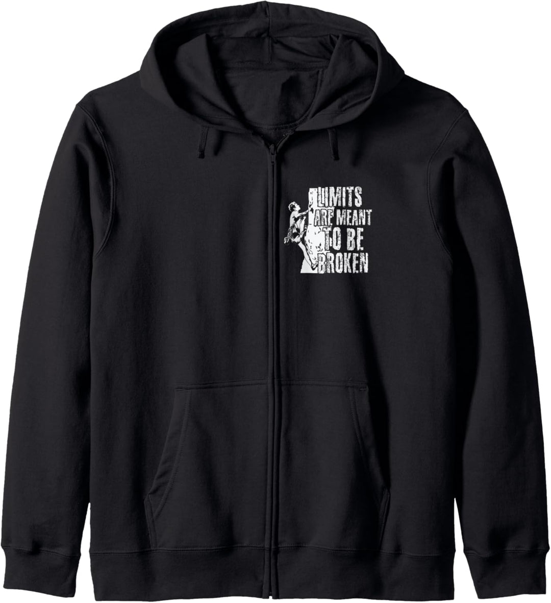Boulder-Motto "Limits are meant to be broken" Kapuzenjacke