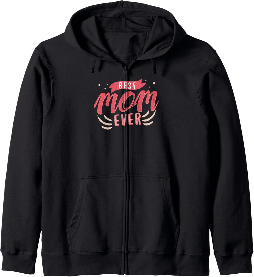 Alles Gute zum Muttertag 2021 Best Mom Ever Cute Women's Mom Kapuzenjacke