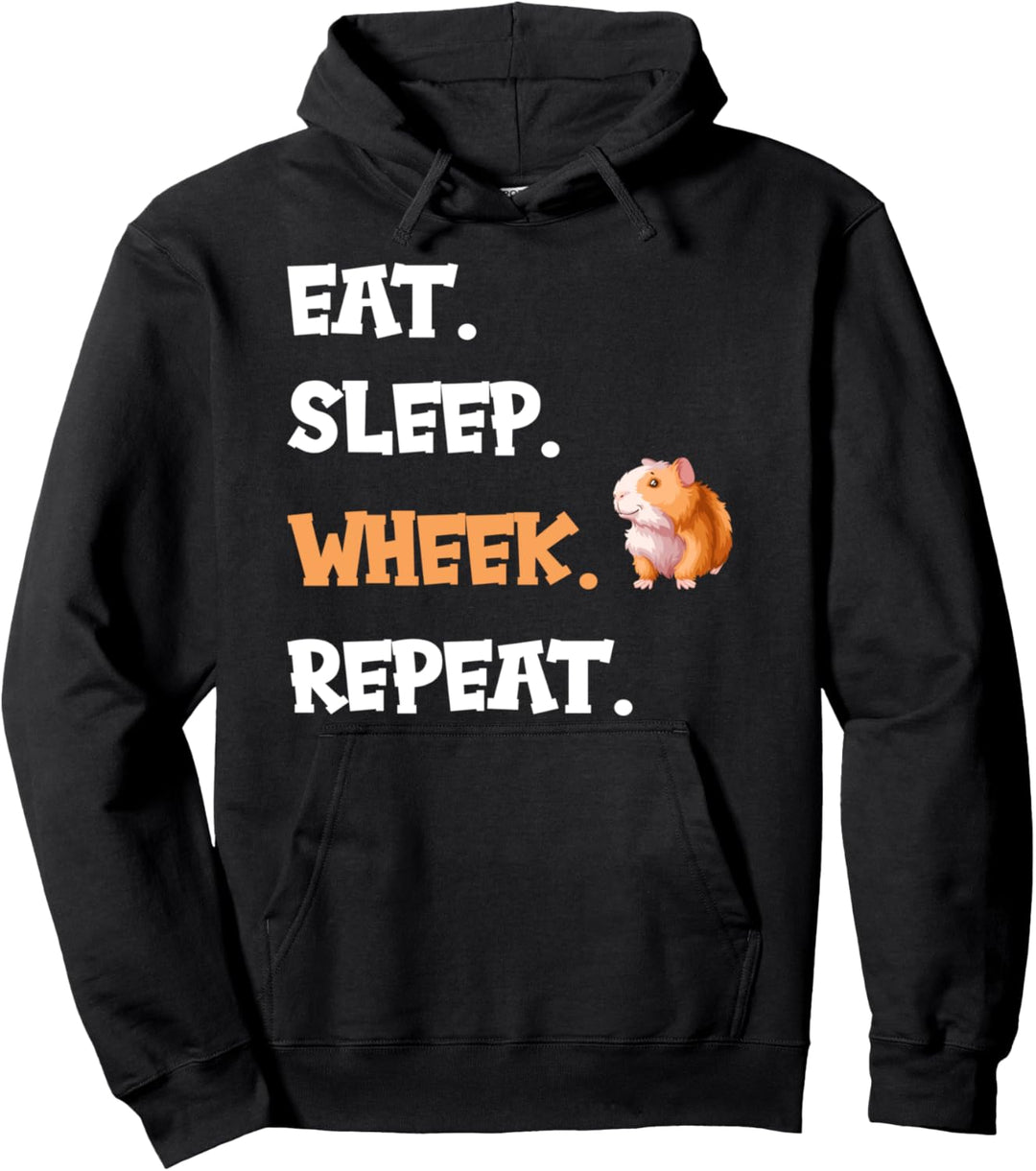 Meerschweinchen Eat sleep wheek repeat Pullover Hoodie