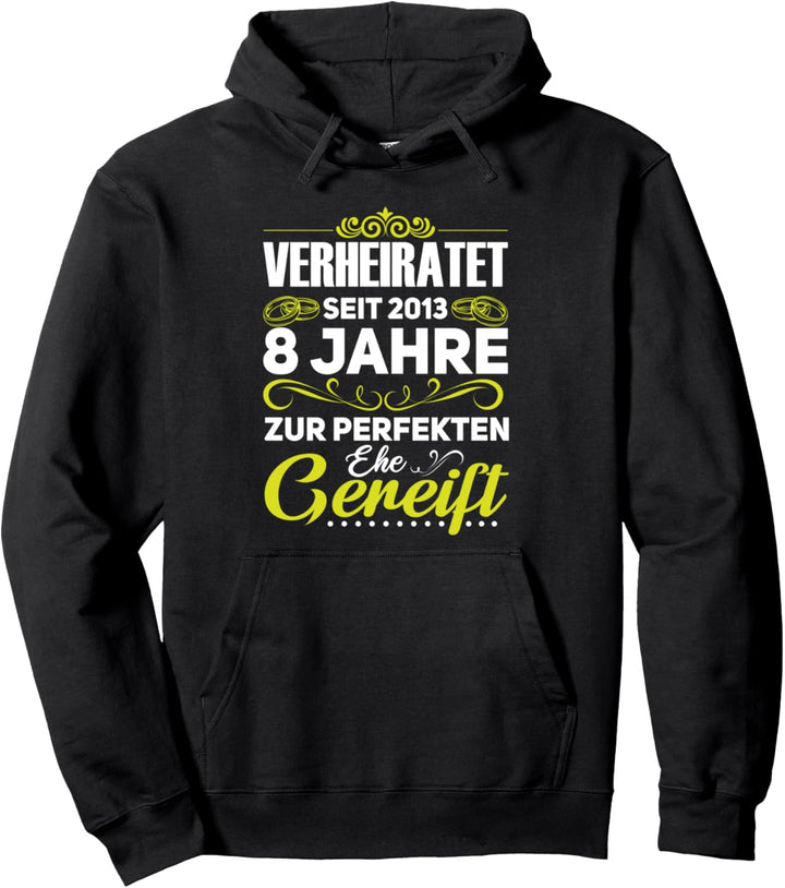 8. Hochzeitstag Blecherne Hochzeit Ehepaar Pullover Hoodie
