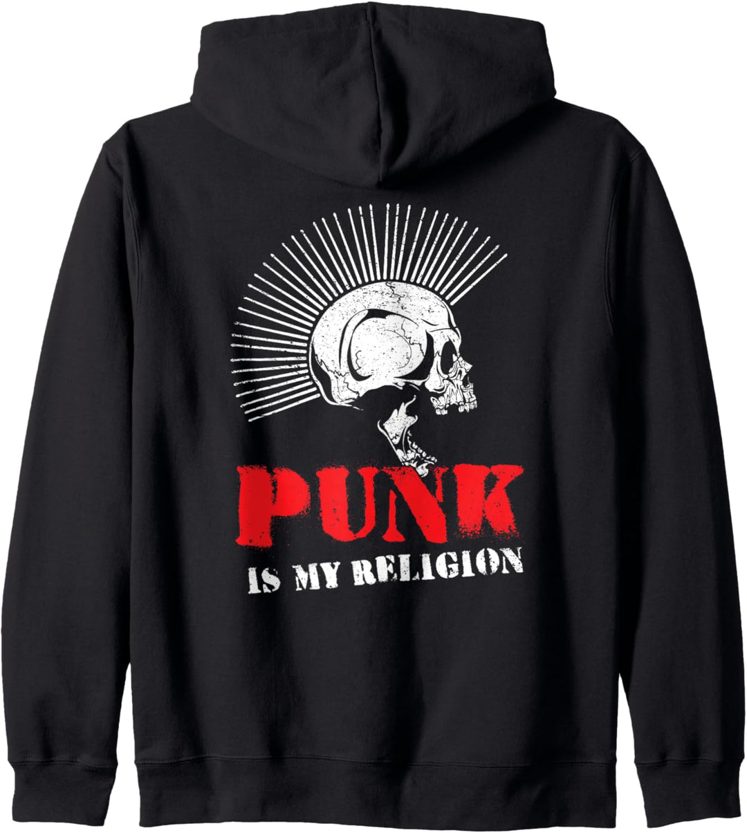 Punk Is My Religion I Punker & Anarchie für Punk Rock Kapuzenjacke