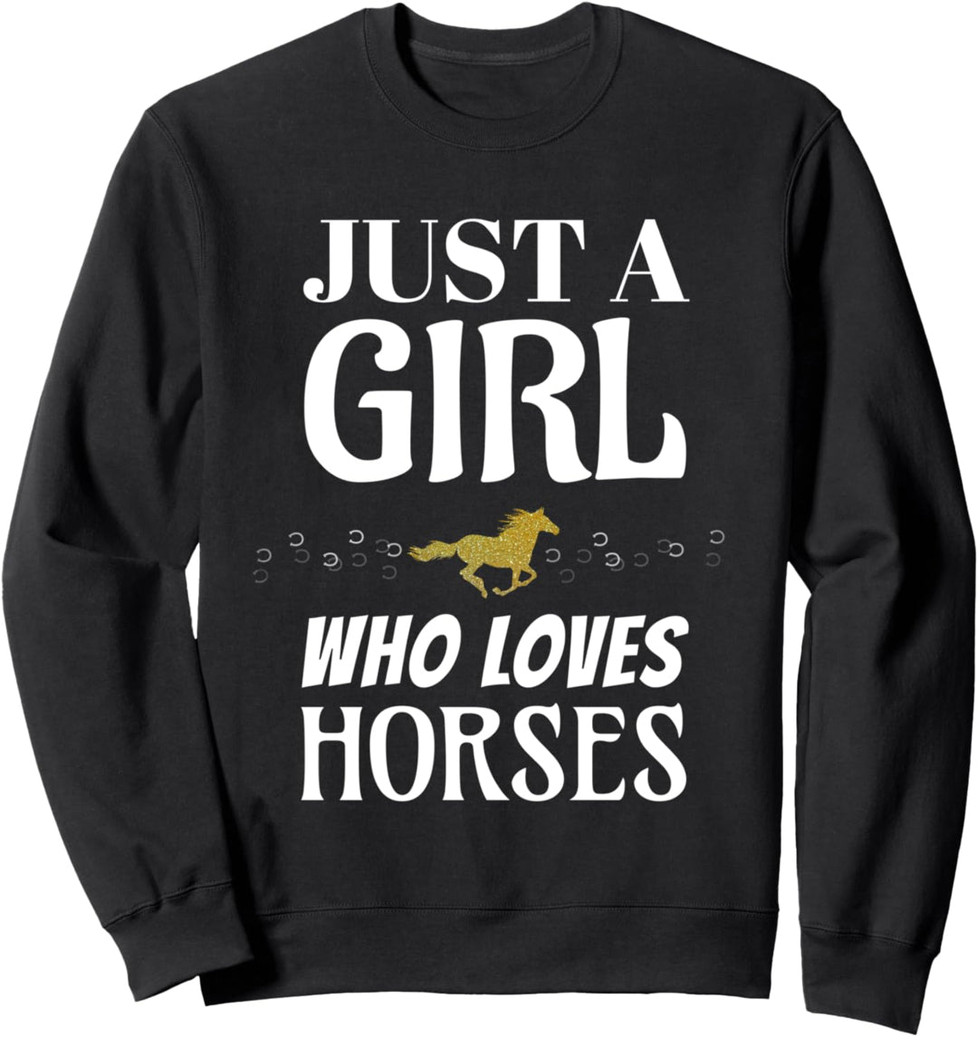 Pferde Mädchen Pony Just A Girl Loves Horses Horseback Rider Sweatshirt