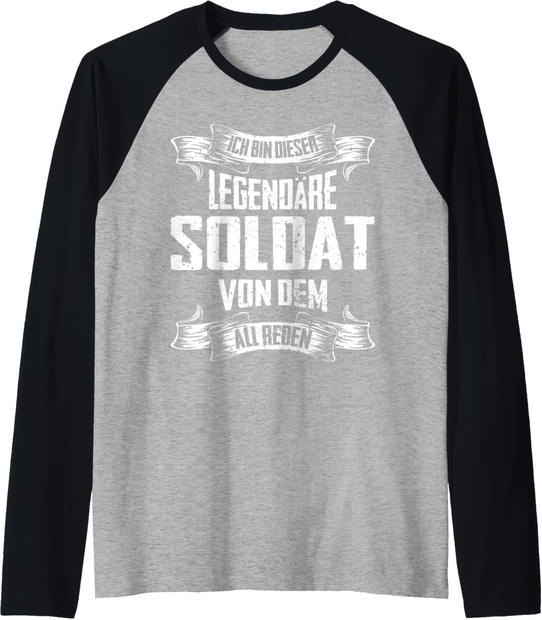 Soldat Legende Witziger Vintage Spruch Militär Raglan