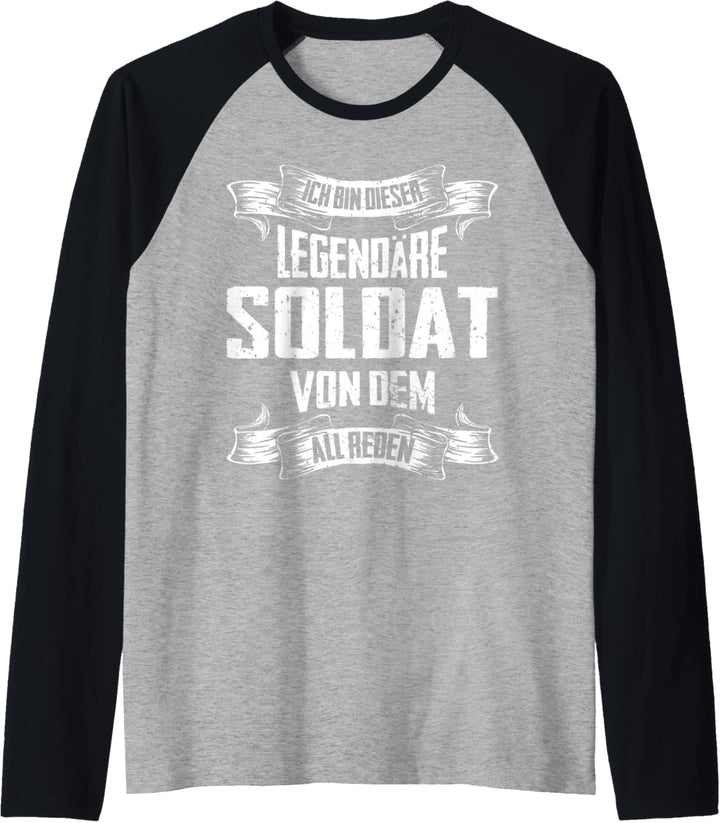 Soldat Legende Witziger Vintage Spruch Militär Raglan