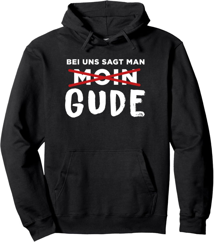 iGude Hessen Design Gude statt Moin Frankfurt 069 Pullover Hoodie