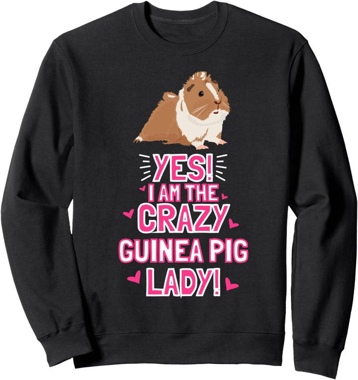 Crazy Guinea Pig Lady Kleidung Geschenk Meerschweinchen Sweatshirt