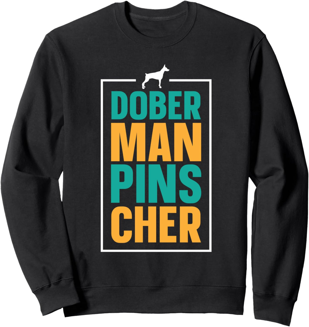 Hund Motiv für Hundeführer von Doberman Pinscher Sweatshirt