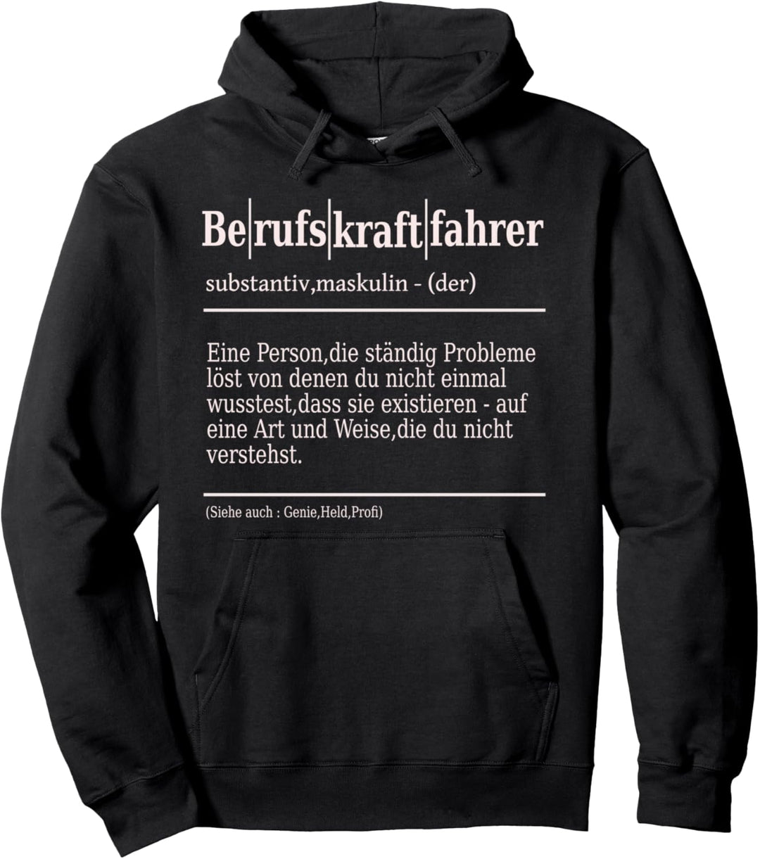 Lkw Fahrer Fernfahrer Berufskraftfahrer Pullover Hoodie