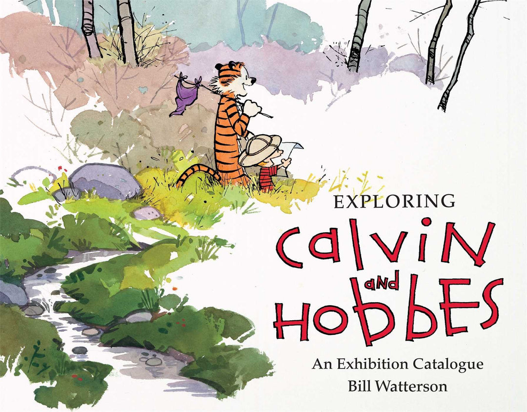 Exploring Calvin and Hobbes: An Exhibition Catalogue, Taschenbuch