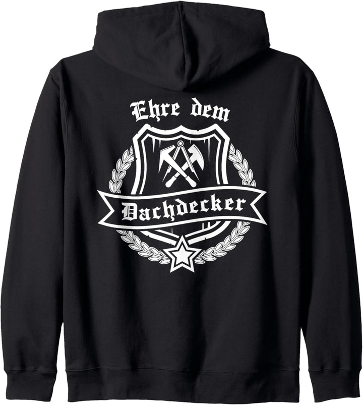 Ehre dem Dachdecker mit Zunftwappen und Ehrenkranz Kapuzenjacke