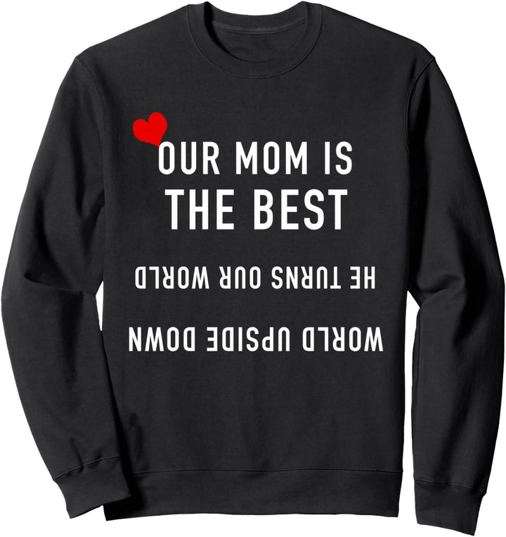 Mom Geburtstags-Geschenke von Kindern Sweatshirt