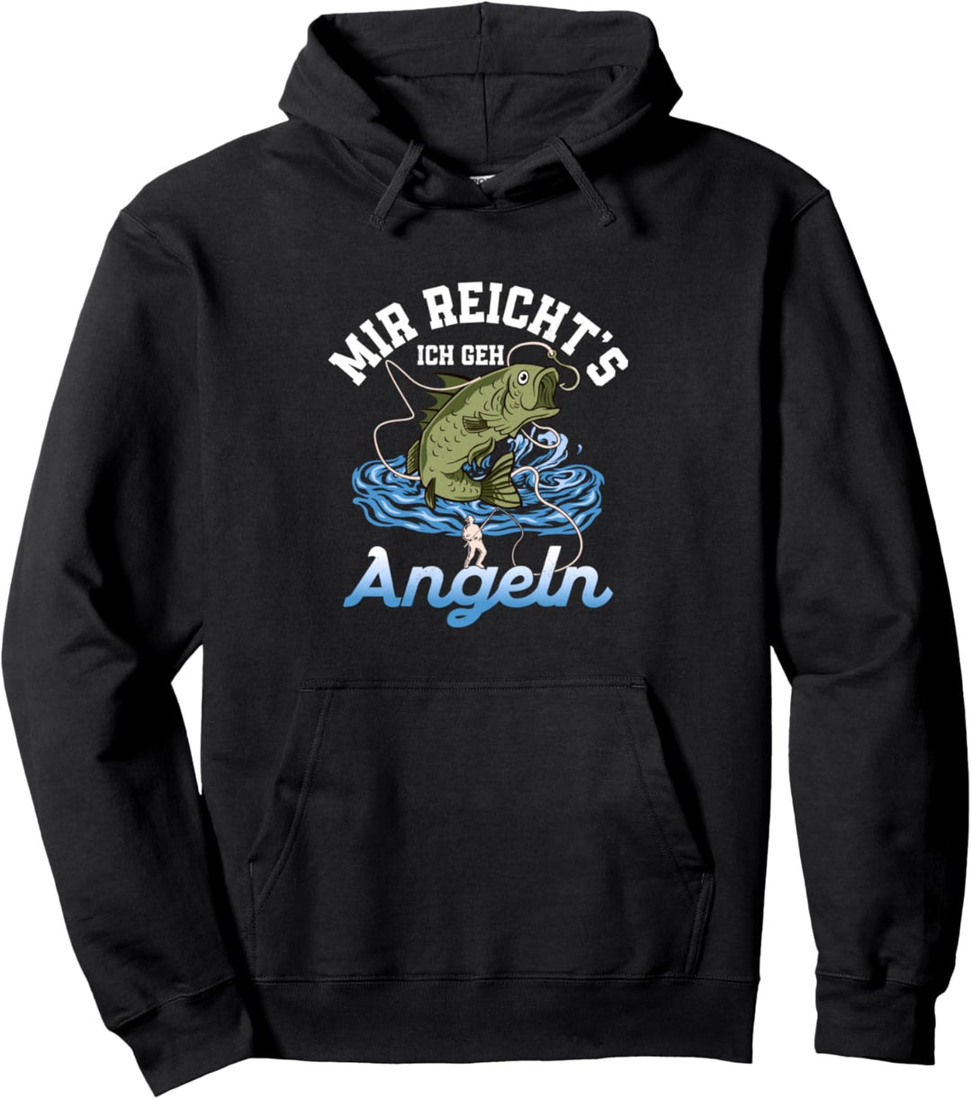 Mir reicht's ich geh Angeln Fischer Angler Pullover Hoodie