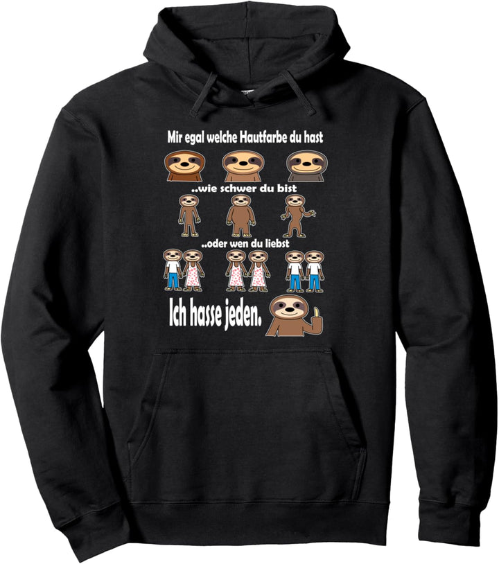 Mir Egal Welche Hautfarbe Du Hast Wie Schwer Du Bist Pullover Hoodie
