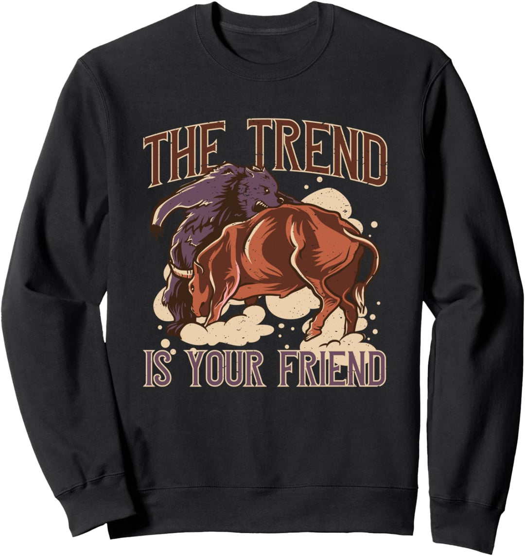 Aktien Börse das Geschenk für den Geschäftsmann Stier vs Bär Sweatshirt