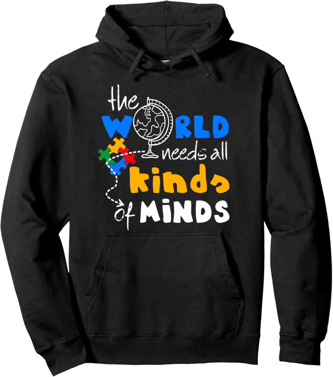 Autismus-Bewusstsein Geschenk Die Welt braucht alle Arten v Pullover Hoodie