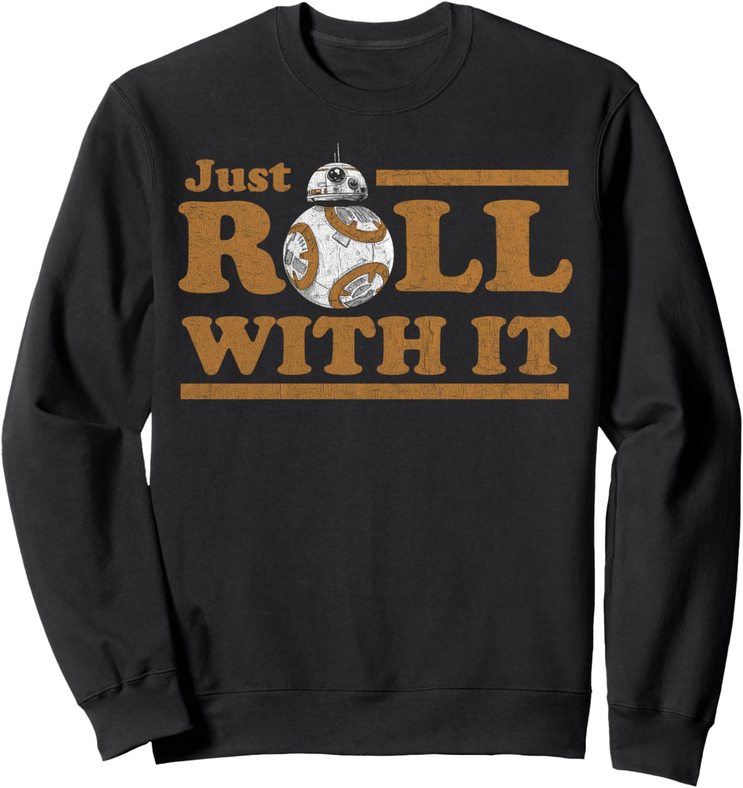 Star Wars The Last Jedi BB-8 Just Roll With It Retro Text Sweatshirt