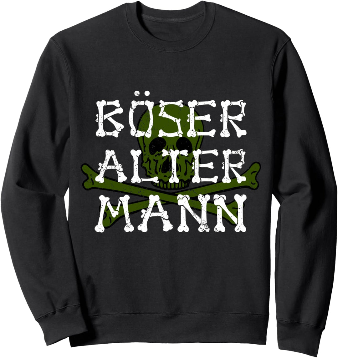 Böser alter Mann - Coole Geschenkidee für Männer Sweatshirt