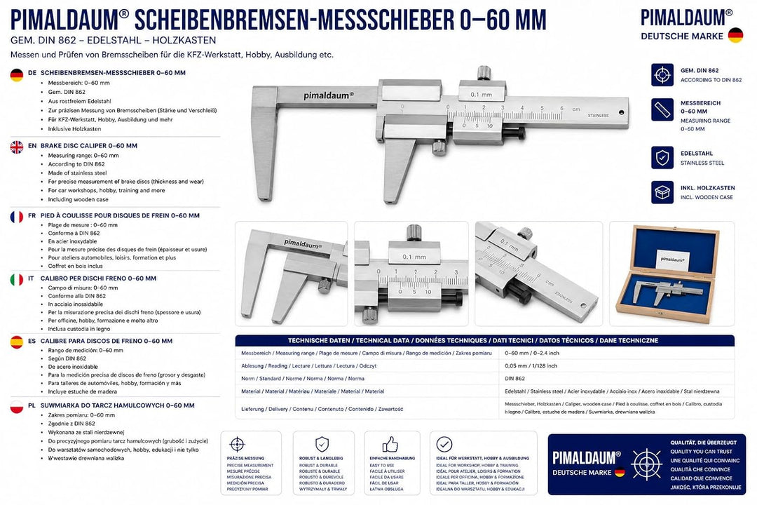 PIMALDAUM® Scheibenbremsen-Messschieber 0-60 mm Messgenauigkeit Nonius 0,05 mm, gem. nach DIN 862, E