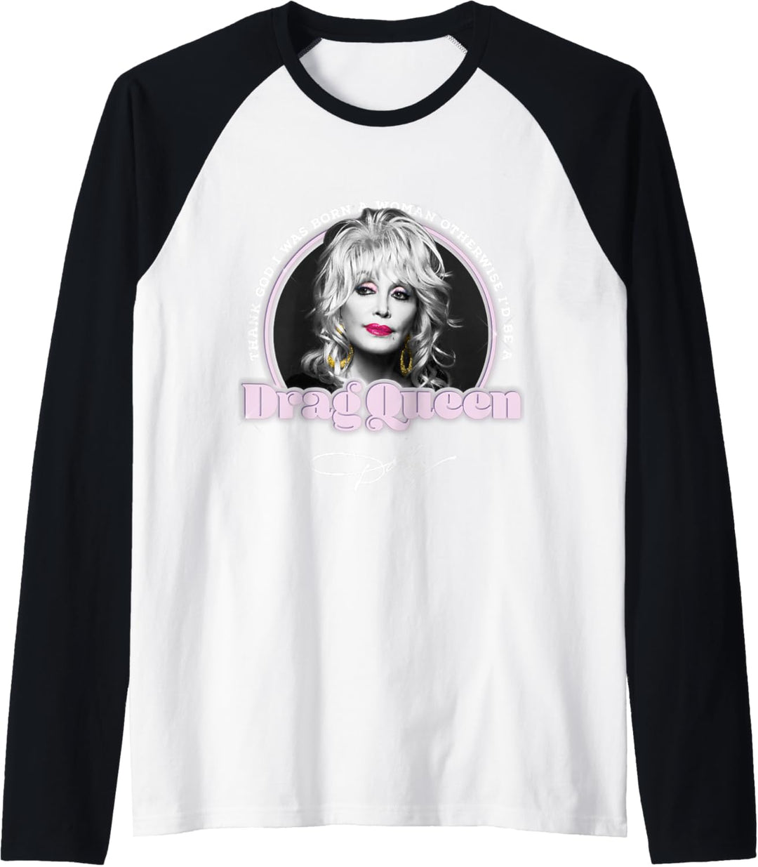 Dolly Parton Dragqueen Raglan