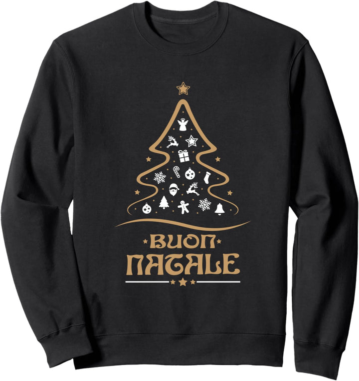 Buon Natale Frohe Weihnachten Italien Urlaub Sweatshirt
