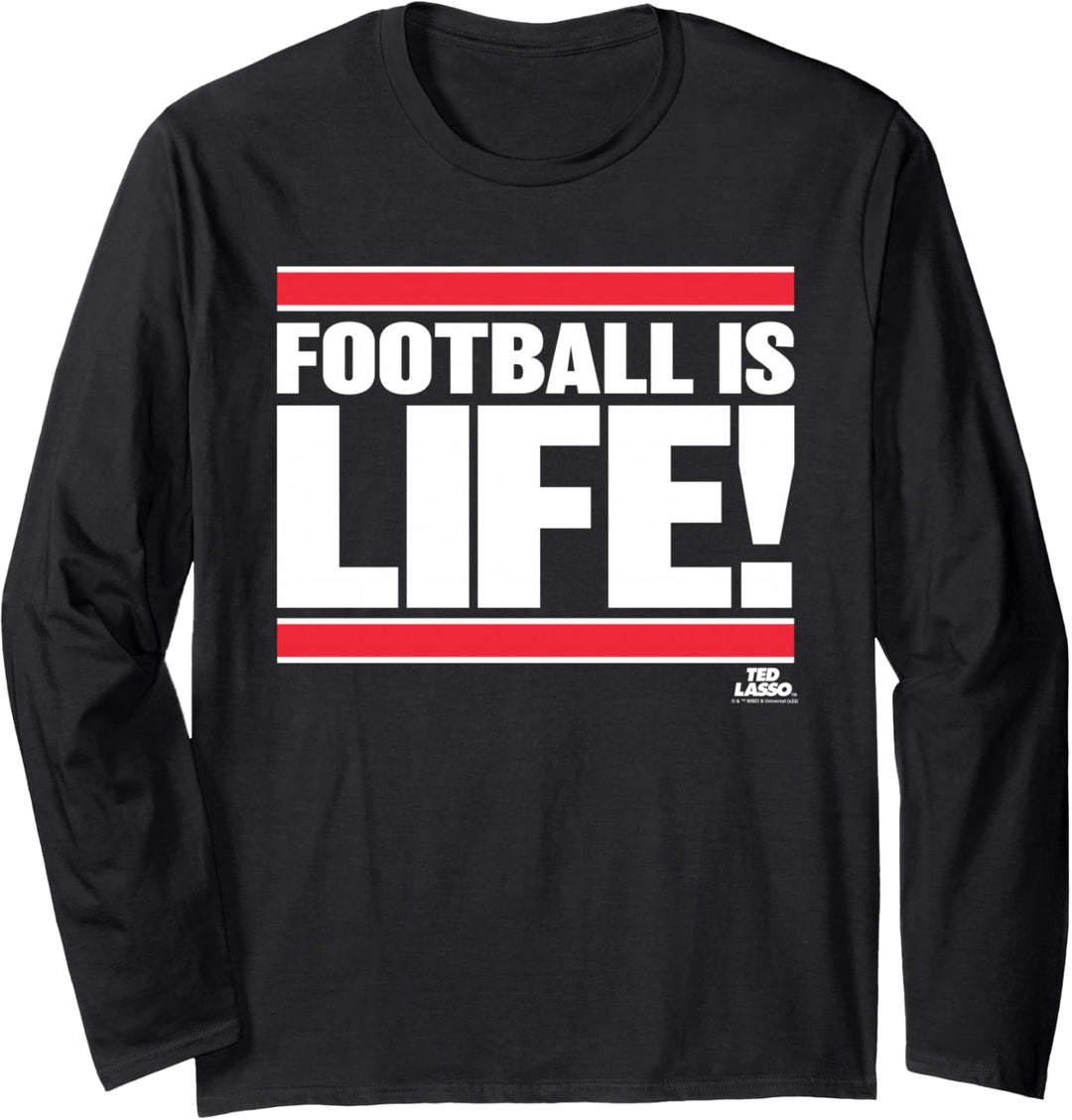 Ted Lasso Football is Life Langarmshirt