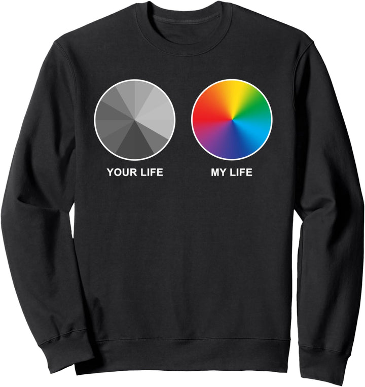 Mein Leben Dein Leben Toleranz LGBTQIA Pride Rainbow Sweatshirt