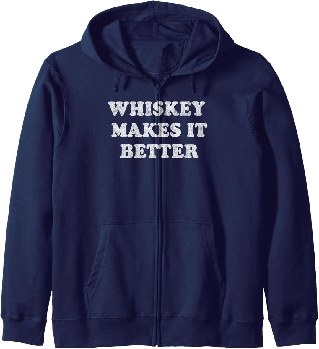 Whiskey Makes It Better Retro Text Vintage Kapuzenjacke