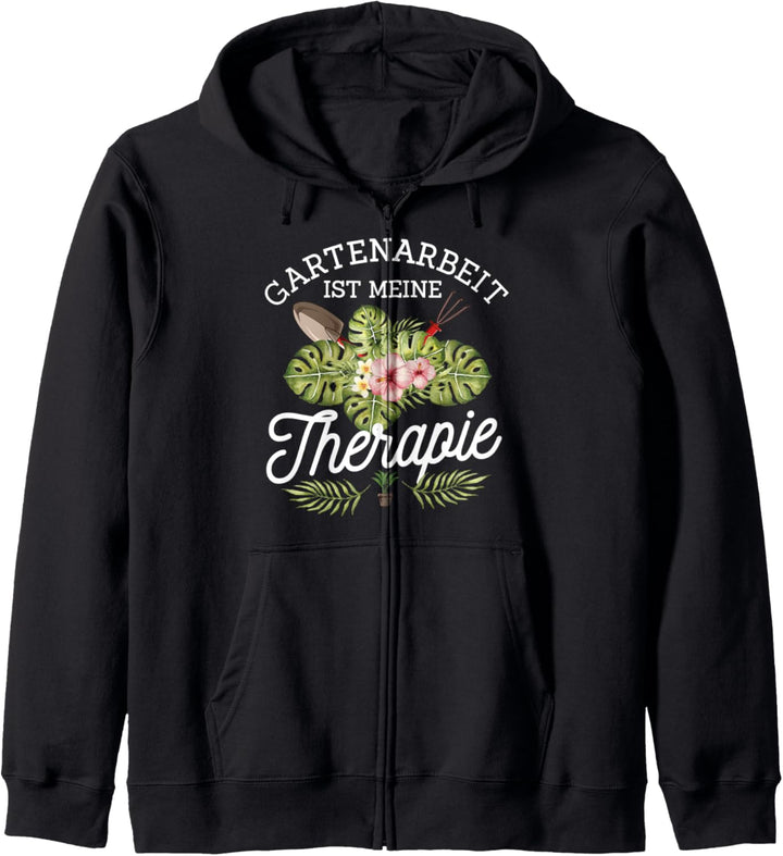 Gartenarbeit ist meine Therapie, Lustiges Gärtner Motiv Kapuzenjacke