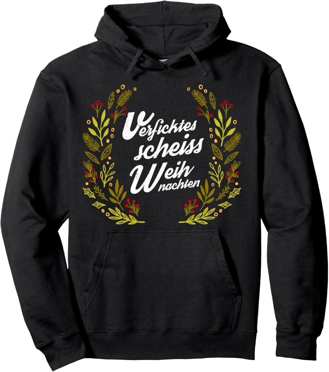 Ich hasse Weihnachten, Anti Weihnachten, Weihnachtsmuffel Pullover Hoodie