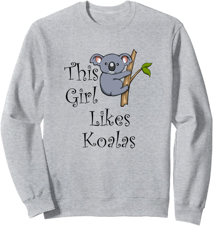 Mädchen mag Koala Niedlicher Koala Bär Natur Tier Sweatshirt