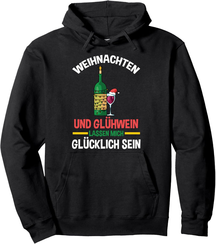 Wein Glühwein Weintrinker Weihnachtsmarkt Weihnachts Pullover Hoodie