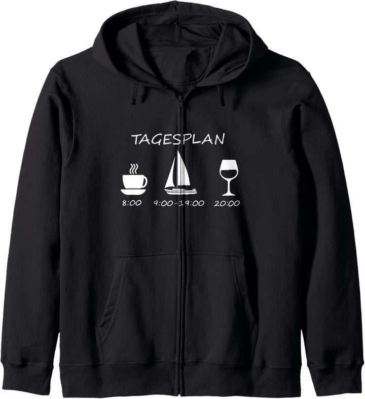 Segeln Segelboot Segler Tagesplan Kaffee Wein Kapuzenjacke